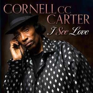 收聽Cornell C.C. Carter的I See Love歌詞歌曲