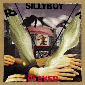 อัลบัม Played ศิลปิน Sillyboy