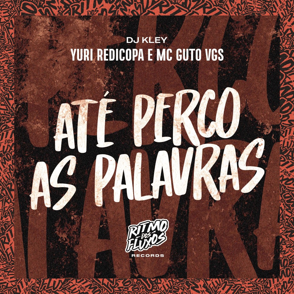 Até Perco as Palavras