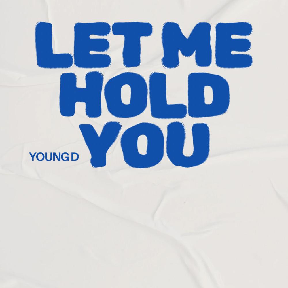 LET ME HOLD YOU (Explicit)