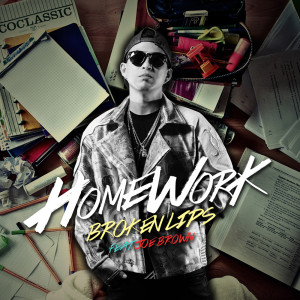Listen to HOMEWORK song with lyrics from Broken Lips