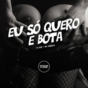 收聽DJ R15的Eu Só Quero É Bota (Explicit)歌詞歌曲