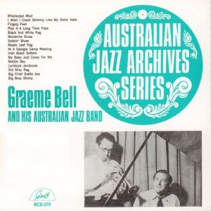 Graeme Bell的專輯Graeme Bell and His Australian Jazz Band