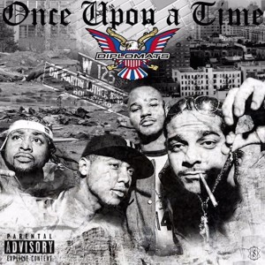 收聽Diplomats的Once Upon a Time (Explicit)歌詞歌曲