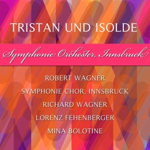 Album Wagner: Tristan und Isolde from Symphonie Orchester