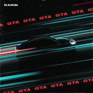 收聽Rarin的GTA (Explicit)歌詞歌曲