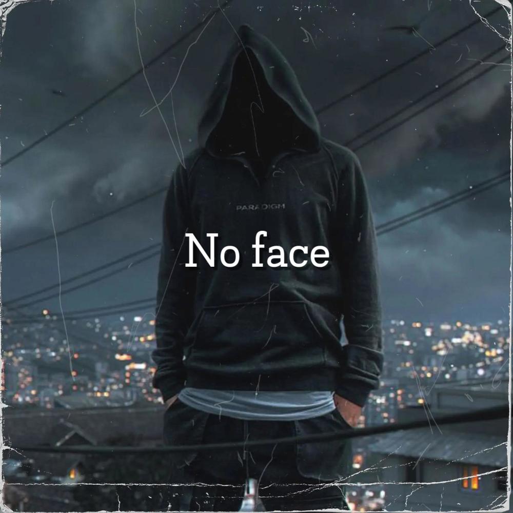 Noface (feat. Just A Gent & Donovan Woods) (Explicit)