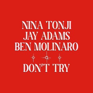 Don't Try (Explicit)