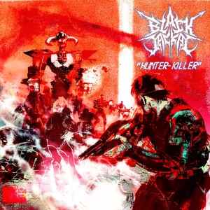ดาวน์โหลดและฟังเพลง Hunter-Killer พร้อมเนื้อเพลงจาก Black Jackal