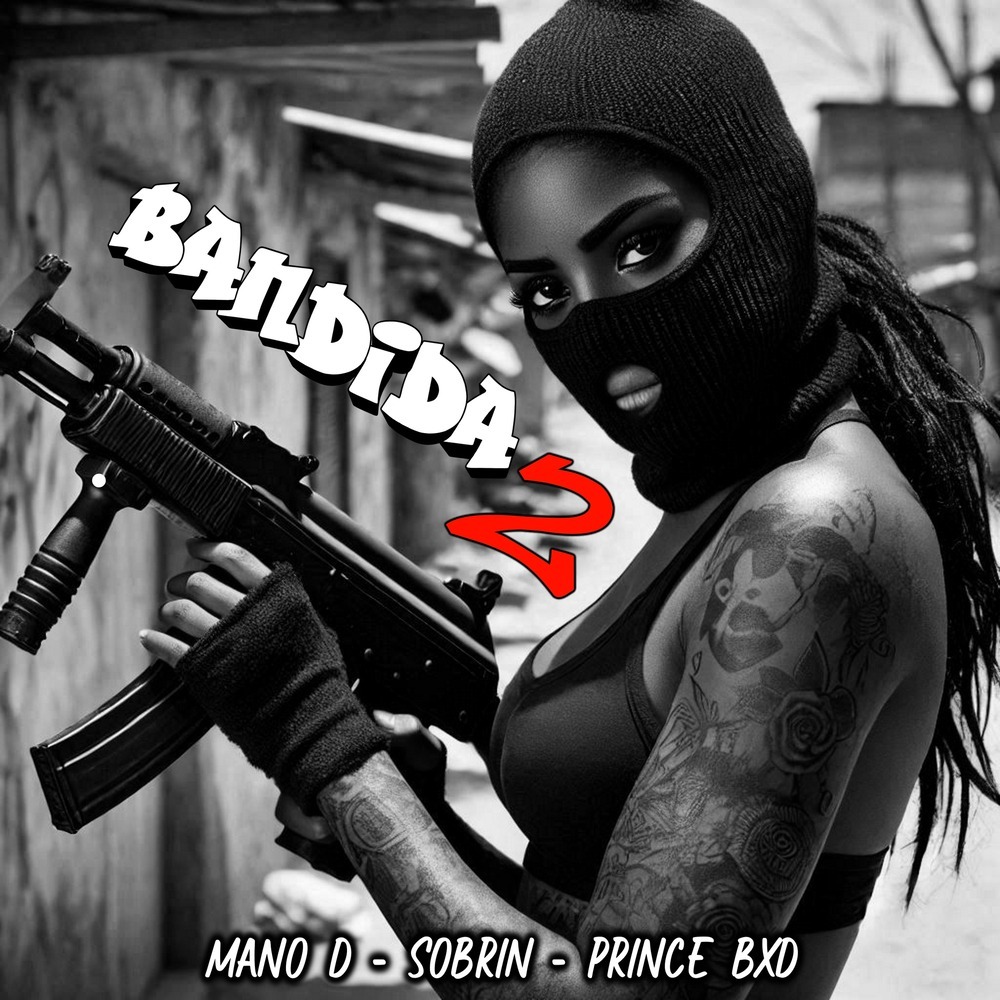 Bandida 2 (Explicit)