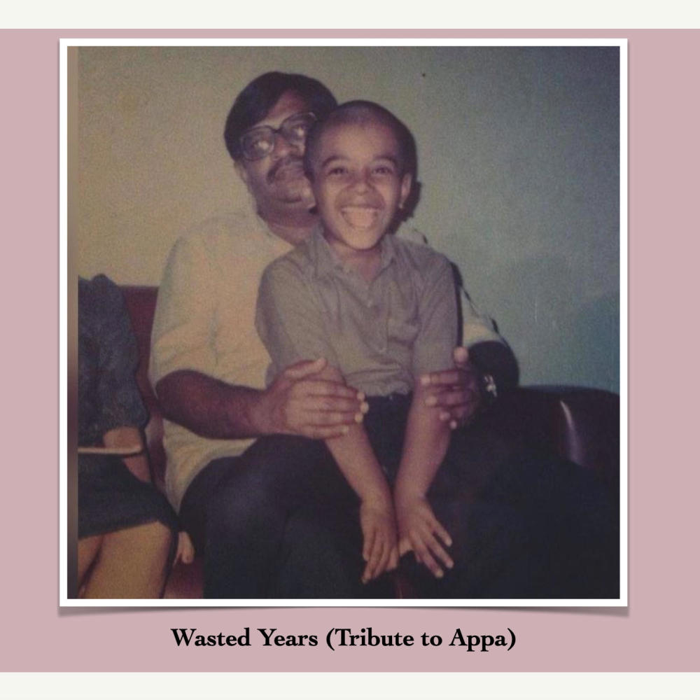 Wasted Years (Tribute to Appa)
