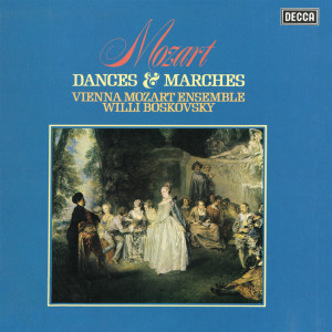อัลบัม Mozart: Ballet Music from Les petits riens & Idomeneo; March in D Major ศิลปิน Wiener Mozart Ensemble
