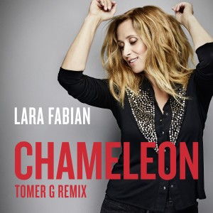 Lara Fabian的專輯Chameleon (Tomer G Remix)