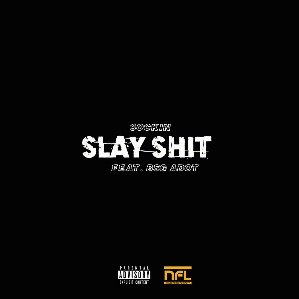 Slayshit (Explicit)