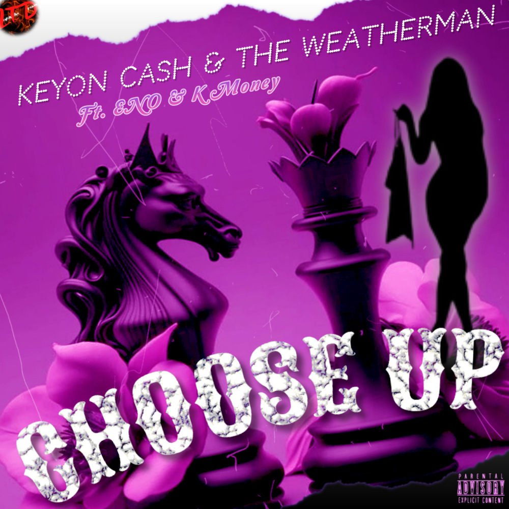 CHOOSE UP (Explicit)