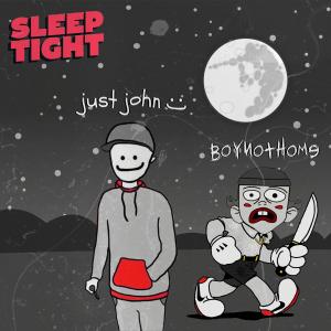 Album Sleep Tight from just John