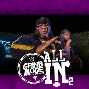 收听Lingo的Grind Mode Cypher All in 2 (Explicit)歌词歌曲