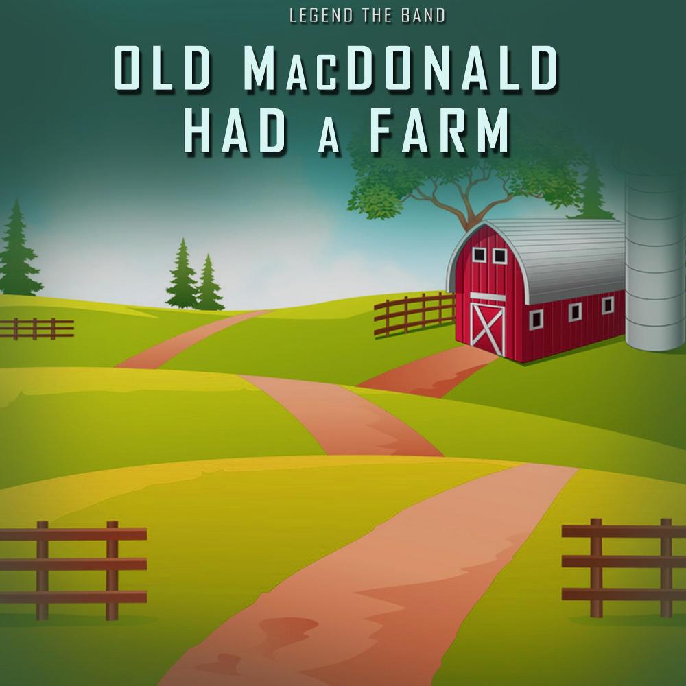 Old MacDonald Had a Farm