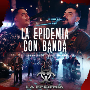 Album La Epidemia Con Banda (Explicit) from 