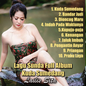 Lagu Sunda Full Album  Kuda Sumedang dari Lailis Sita