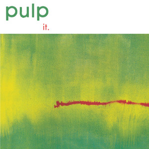It (Remastered) dari Pulp