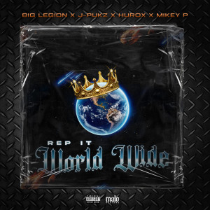 Dengarkan lagu Rep It Worldwide (Explicit) nyanyian Big Legion dengan lirik