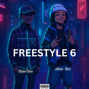 Album Freestyle 6 (Explicit) from Alma Rasta Gyal
