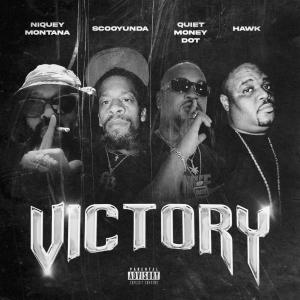 H.A.W.K.的專輯Victory (feat. Scooyunda, Quiet Money Dot & H.A.W.K.) [Explicit]