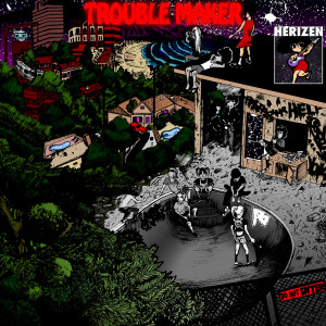 ดาวน์โหลดและฟังเพลง Troublemaker (Explicit) พร้อมเนื้อเพลงจาก Herizen