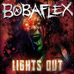 ดาวน์โหลดและฟังเพลง Lights out (Album Version) (Explicit) พร้อมเนื้อเพลงจาก Bobaflex