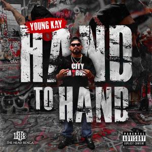 อัลบัม Hand To Hand (Explicit) ศิลปิน Young Kay