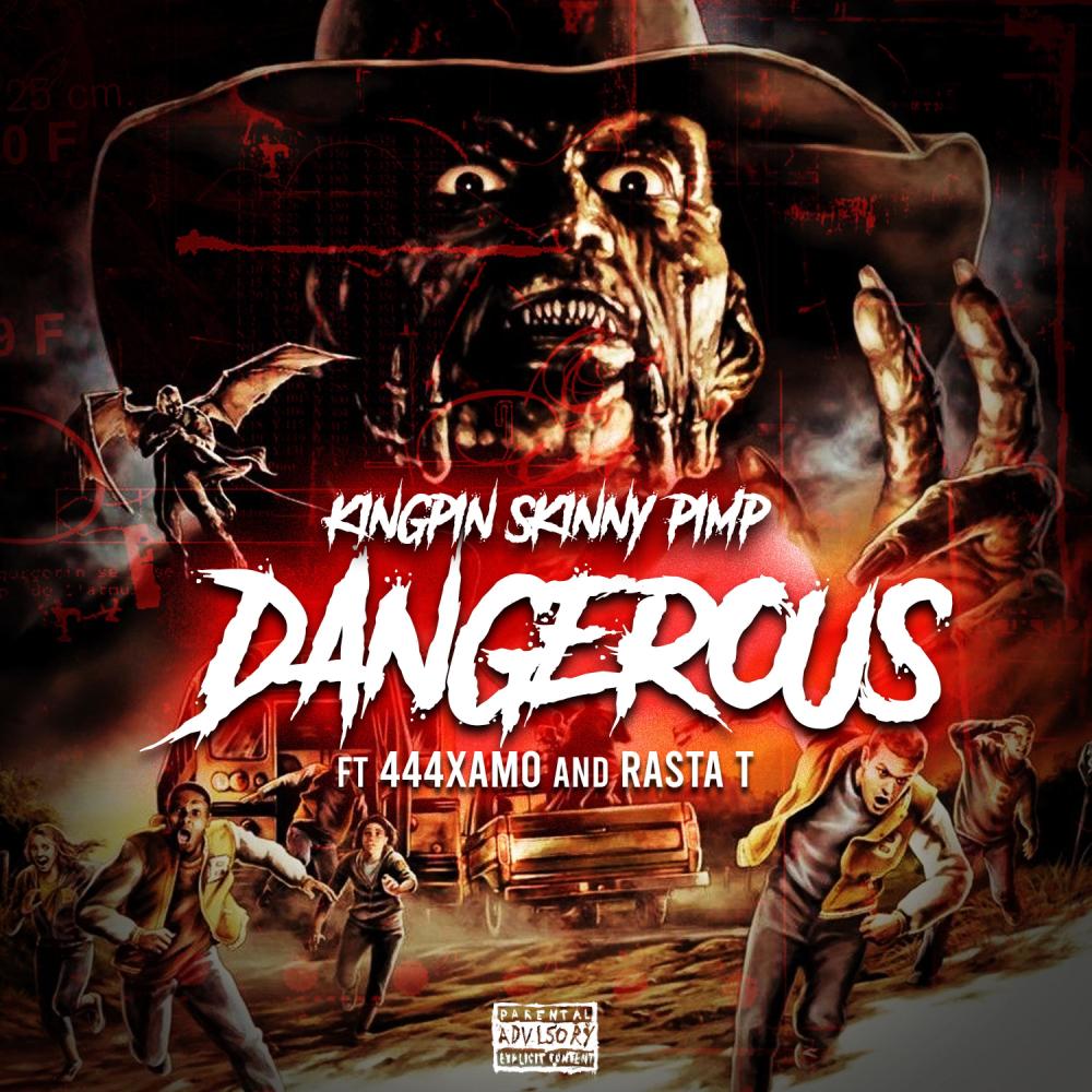 Dangerous (Wanna Click?) (feat. 444Xamo & Rasta T) (Explicit)