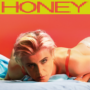 ดาวน์โหลดและฟังเพลง Honey พร้อมเนื้อเพลงจาก Robyn