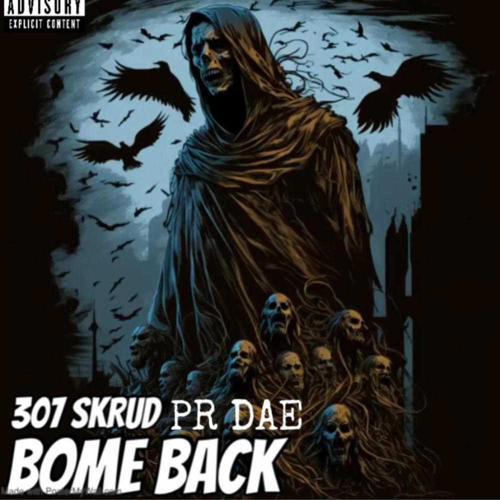 Bome back (feat. pr dae) (Explicit)