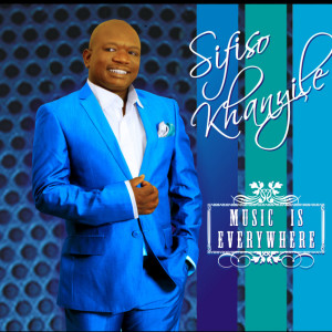 Listen to Natural High song with lyrics from Sifiso Khanyile