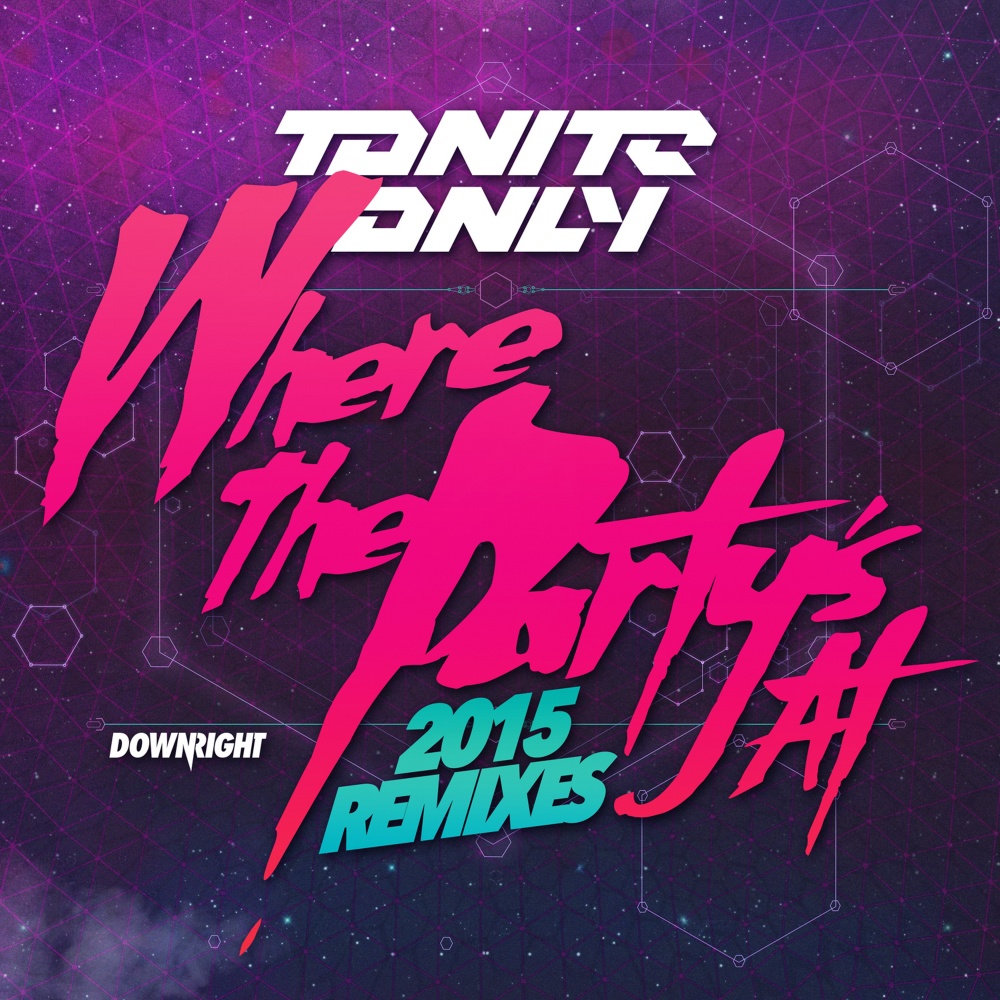 Where the Party's at 2015 (Giddy up Remix)