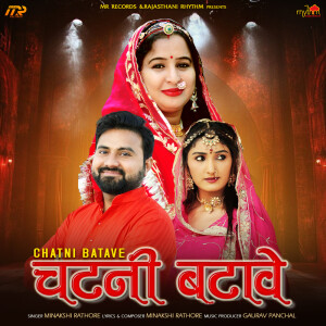Minakshi Rathore的专辑Chatni Batave