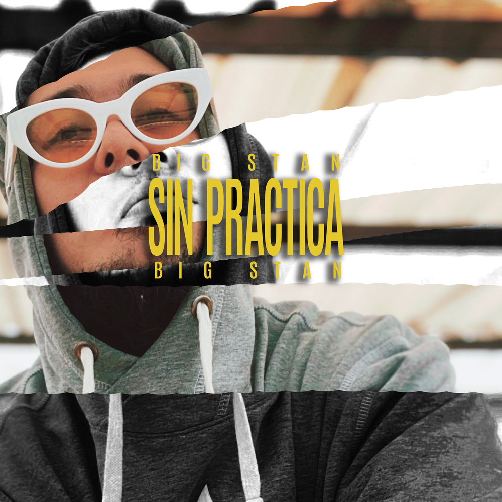 Sin Práctica (Explicit)