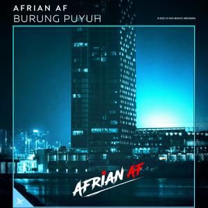 收听Afrian Af的Burung Puyuh歌词歌曲