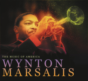อัลบัม THE MUSIC OF AMERICA: Inventing Jazz - Wynton Marsalis ศิลปิน Wynton Marsalis