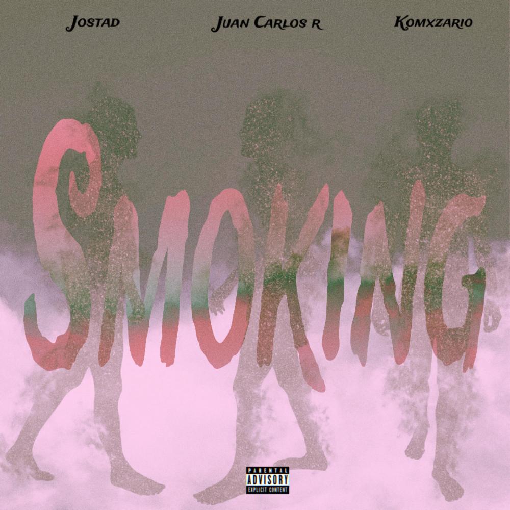 Smoking (feat. Juan Carlos Ramírez & Jostad) (Explicit)