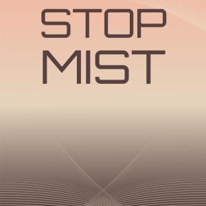 Album Stop Mist oleh Various