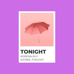 Adrenalin的專輯Tonight