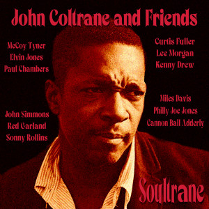 อัลบัม Soultrane ศิลปิน John Coltrane