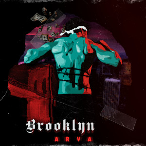 Listen to Brooklyn song with lyrics from Arva