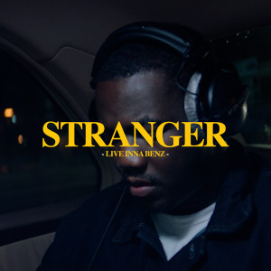 收聽Jacob Banks的Stranger (Live Inna Benz)歌詞歌曲