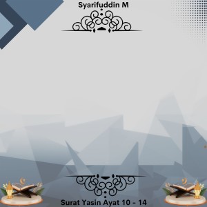 ดาวน์โหลดและฟังเพลง Surat Yasin Ayat 10 - 14 พร้อมเนื้อเพลงจาก Syarifuddin M
