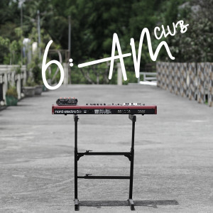 收听6 AM CLUB的Belong To Me歌词歌曲
