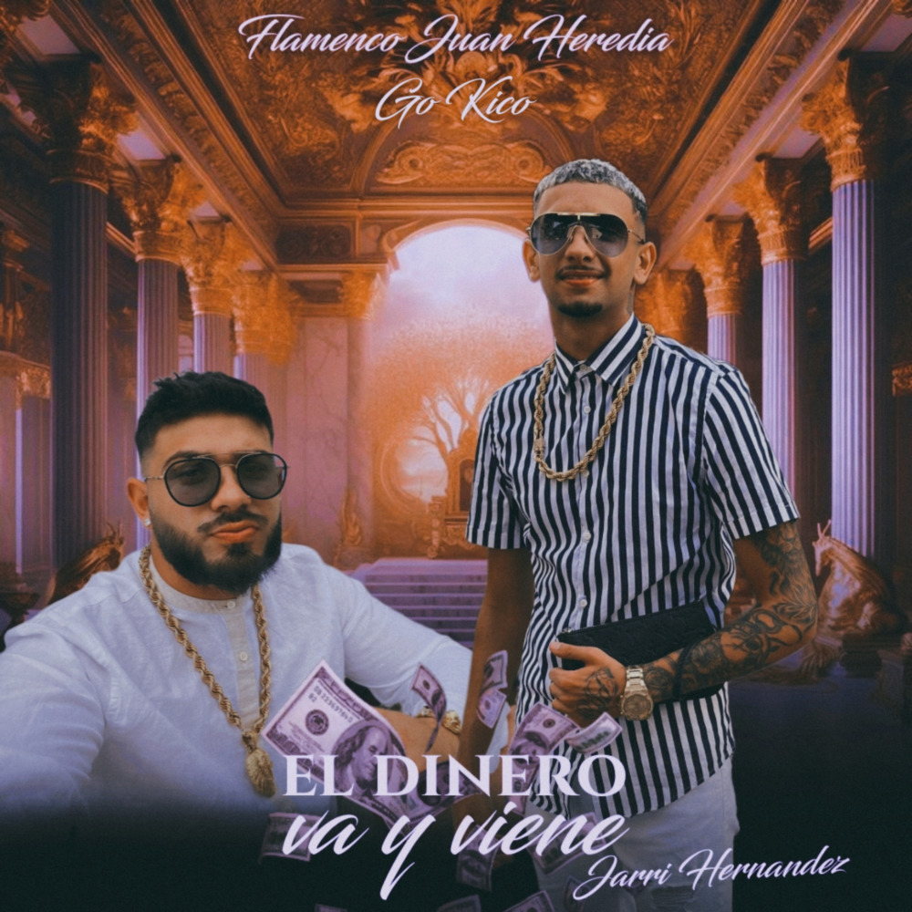 El Dinero Va y Viene