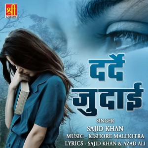 Album Darde Judai from Sajid Khan